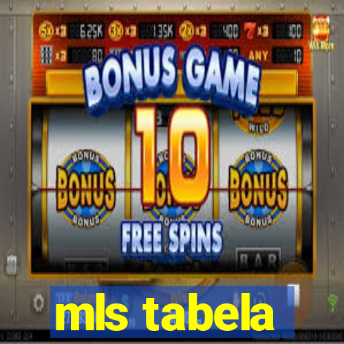 mls tabela